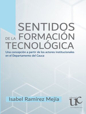 cover image of Sentidos de la formación tecnológica